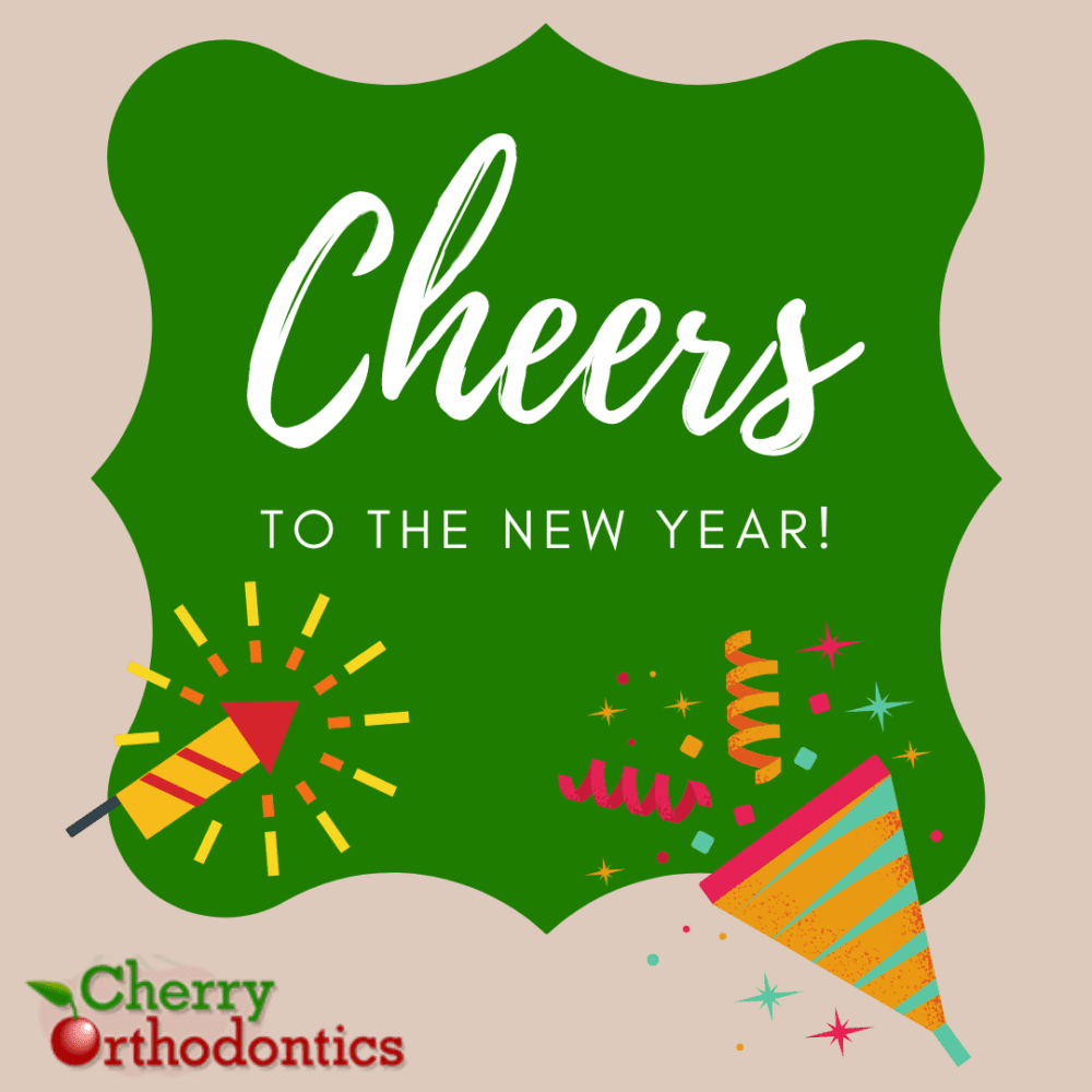 Cheers to the New Year from Cherry Ortho